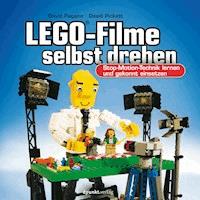 LEGO®-Filme selbst drehen - David Pagano - ebook