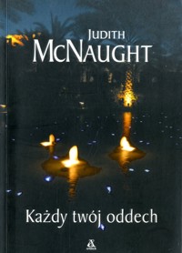 Każdy twój oddech - Judith McNaught - ebook