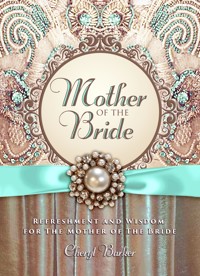 Mother of the Bride - Cheryl Barker - ebook