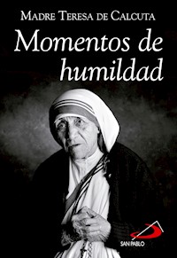 Momentos de humildad - Beata - Teresa de Calcuta - Madre - ebook