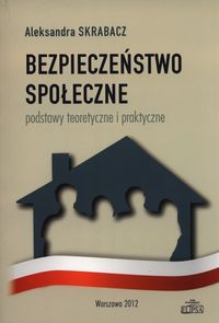 Bezpieczeństwo społeczne - Skrabacz Aleksandra - książka