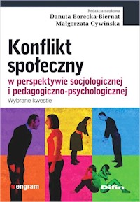Konflikt społeczny w perspektywie socjologicznej i pedagogiczno-psychologicznej -  - książka
