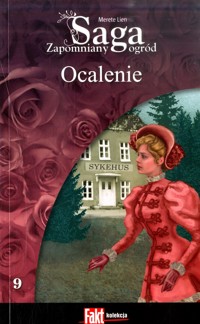 Zapomniany ogród. Ocalenie - Merete Lien - ebook