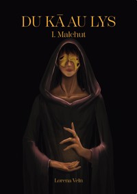 Du Ka Au Lys - Lorena Veln - ebook