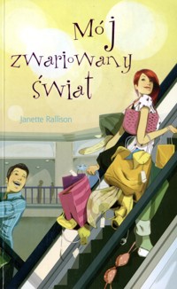 Mój zwariowany świat - Janette Rallison - ebook + książka