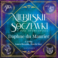 Niebieskie soczewki - Daphne du Maurier - ebook + audiobook