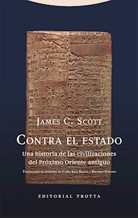 Contra el estado - James C. Scott - ebook
