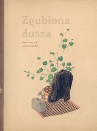Zgubiona dusza - Olga Tokarczuk - książka