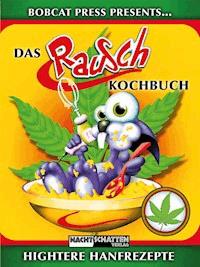 Das Rauschkochbuch - Bobcat - ebook