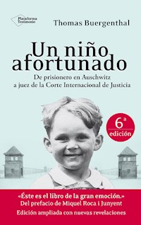 Un niño afortunado (6º edición ampliada) - Thomas Buergenthal - ebook