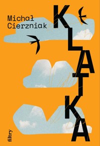 Klatka - Michał Cierzniak - ebook + książka