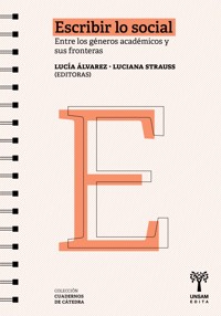 Escribir lo social - Lucía Álvarez - ebook