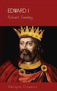 Edward I - Robert Seeley - ebook