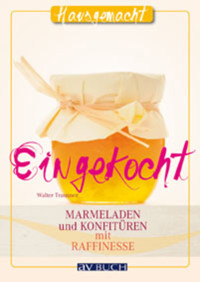 Eingekocht - Walter Trausner - ebook