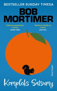 Kompleks Satsumy - Bob Mortimer - ebook + książka