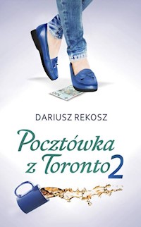 Pocztówka z Toronto 2 - Dariusz Rekosz - audiobook + książka