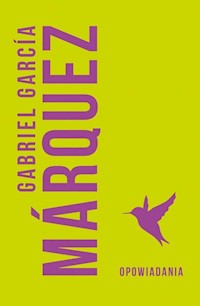 Opowiadania - Marquez Gabriel Garcia - książka
