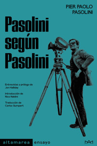 Pasolini según Pasolini - Pier Paolo Pasolini - ebook