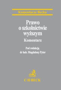 Prawo o szkolnictwie wyższym Komentarz -  - książka