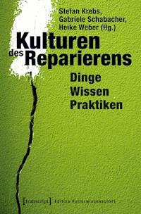Kulturen des Reparierens -  - darmowy ebook