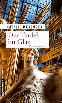 Der Teufel im Glas - Natalie Mesensky - ebook