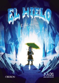 El Hielo - Juan Bermúdez Romero - ebook