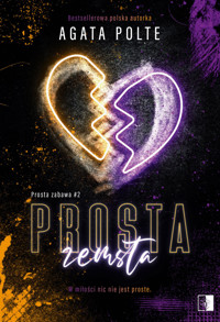 Prosta zemsta - Agata Polte - ebook + audiobook + książka