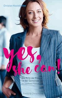 Yes, she can! - Christian Haslebacher - ebook