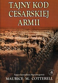 Tajny kod cesarskiej armii - Maurice M. Cotterell - ebook