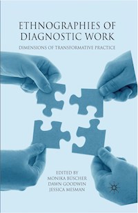 Ethnographies of Diagnostic Work -  - ebook