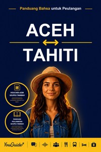 The Language Guide for Travelers - Acehnese to Tahitian - YouGuide - ebook