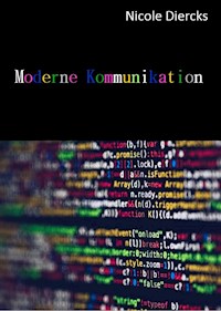 Moderne Kommunikation - Nicole Diercks - ebook