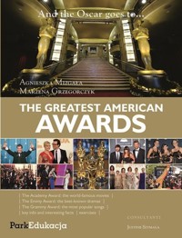 And the Oscar goes to… The Greatest American Awards - Mizgała Agnieszka, Grzegorczyk Marzena - książka