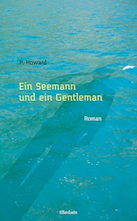 Ein Seemann und ein Gentleman - P. Howard - ebook