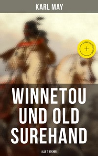 Winnetou und Old Surehand (Alle 7 Bücher) - Karl May - ebook