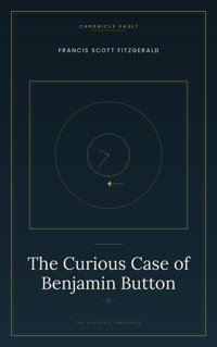 The Curious Case of Benjamin Button - Francis Scott Fitzgerald - ebook