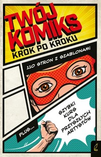 Twój komiks Krok po kroku -  - książka