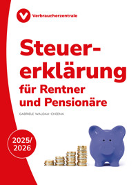 Steuererklärung für Rentner und Pensionäre 2025/2026 - Gabriele Waldau-Cheema - ebook
