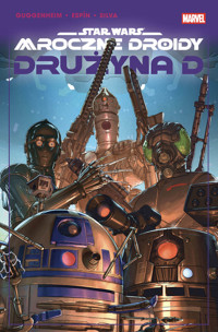 Star Wars. Mroczne droidy. Drużyna D - Marc Guggenheim - książka
