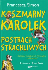 Koszmarny Karolek postrach strachliwych - Simon Francesca - ebook