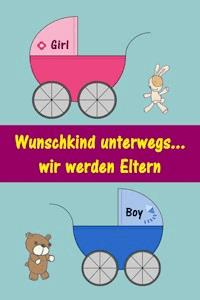 Wunschkind unterwegs...wir werden Eltern - Marlen Holmberg - ebook