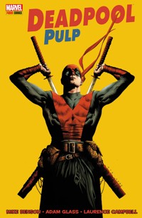 Deadpool Pulp - Mike Benson - ebook