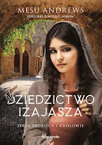 Dziedzictwo Izajasza - Andrews Mesu - ebook + książka