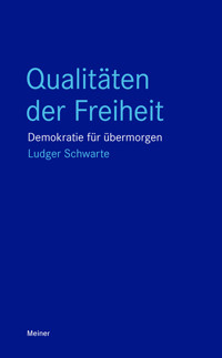 Qualitäten der Freiheit - Ludger Schwarte - ebook