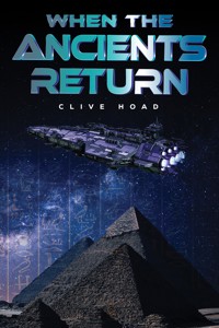 When the Ancients Return - Clive Hoad - ebook