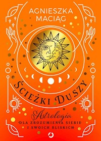 Ścieżki duszy - Agnieszka Maciąg - książka