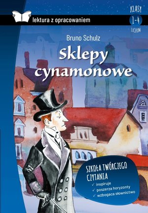 Sklepy cynamonowe (Lektura z opracowaniem) - Schulz Bruno - książka