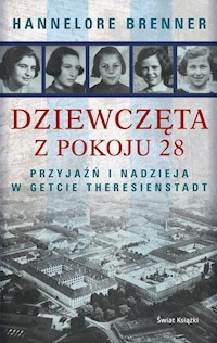 Dziewczęta z pokoju 28 - Brenner Hannelore - książka