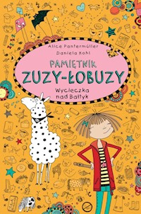 Pamiętnik Zuzy-Łobuzy 8 Wycieczka nad Bałtyk - Pantermuller Alice - książka