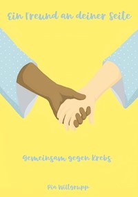 Ein Freund an deiner Seite - Pia Wiltgrupp - ebook